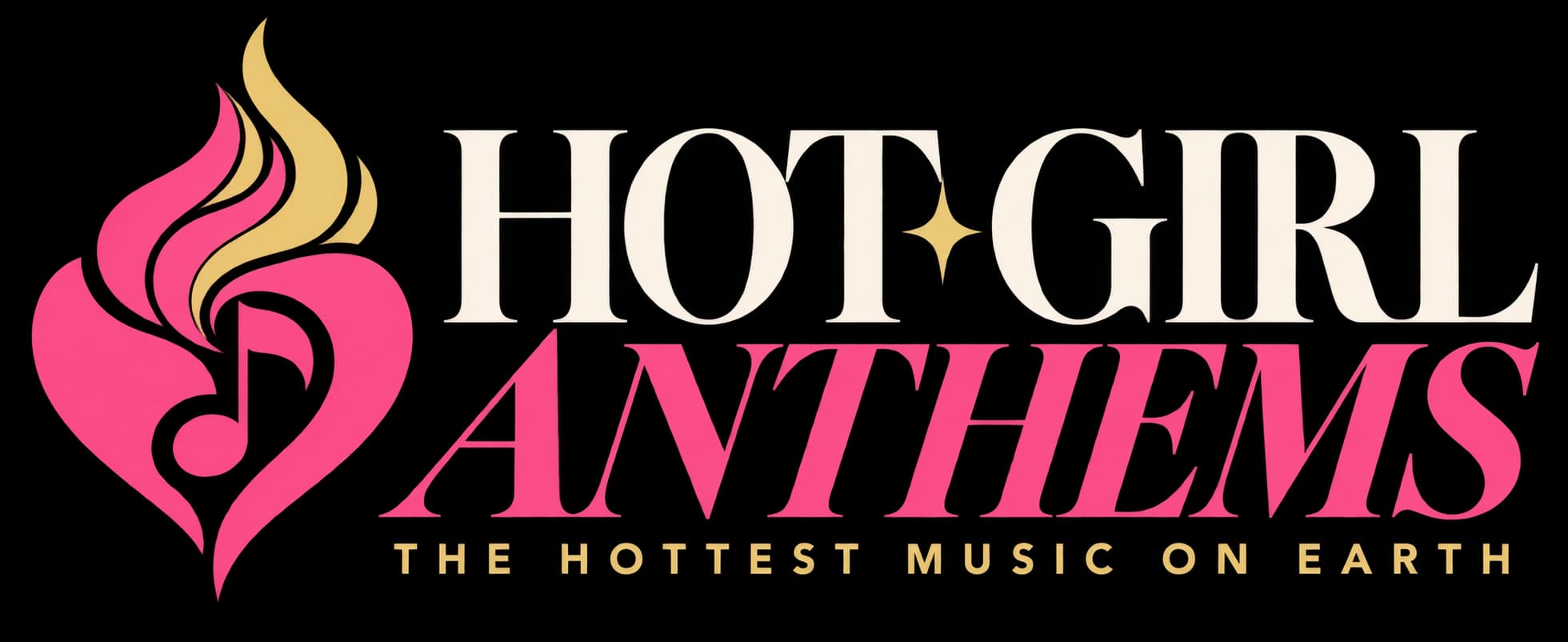 Hot Girl Anthems